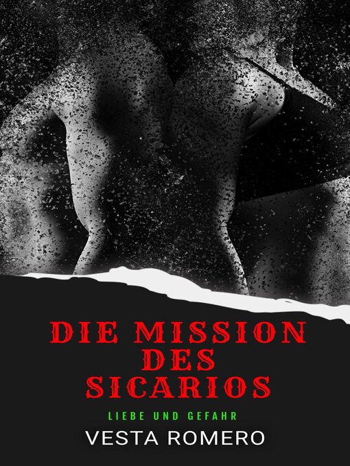 Title details for Die Mission Des Sicarios by Vesta Romero - Wait list